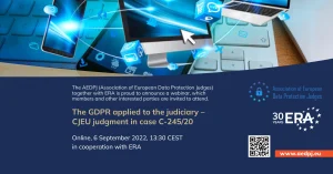 The GDPR applied to the judiciary – CJEU judgment in case C-245/20